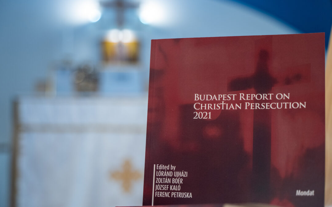 The Budapest Report on Christian Persecution 2021 is also available online